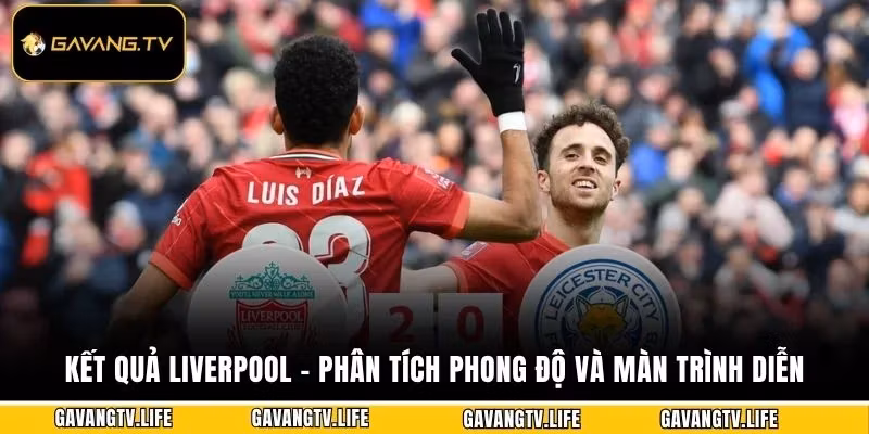 Kết Quả Liverpool